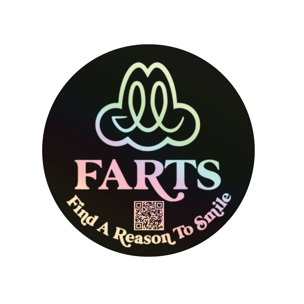Glossy 3-inch waterproof holographic FARTS circle sticker with rainbow finish perfect for laptops, tumblers, cups, mugs and self-care gifts