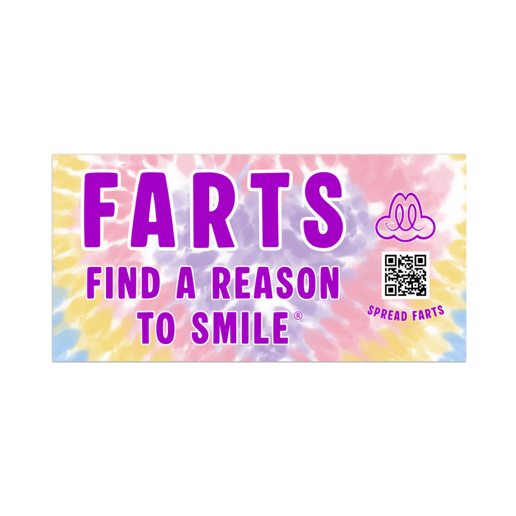 Bright tie-dye FARTS bumper sticker with bold motivational text displayed on a clean surface