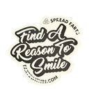 Sticker with text 'Find A Reason To Smile' and 'Spread Farts' branding on a white background